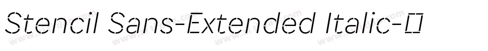 Stencil Sans-Extended Italic字体转换